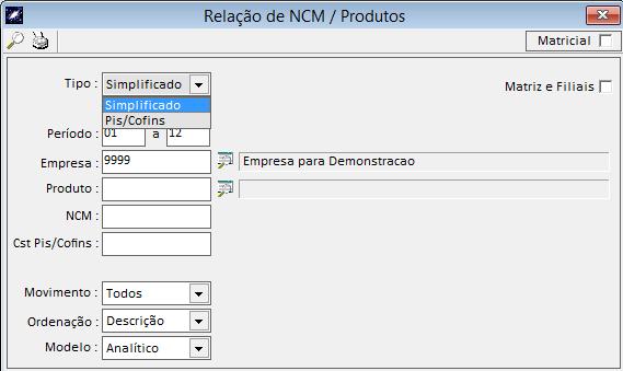 1 RELAÇÃO DE NCM/PRODUTOS (RELATÓRIOS RELAÇÃO DE NCM/PRODUTOS) Relatório de notas fiscais de produtos, separados por código de NCM/Produtos.