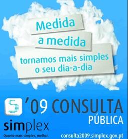 Simplificação & Administração Electrónica Programa Simplex 2006: 333 medidas. 90% de execução 2007: 235 medidas.