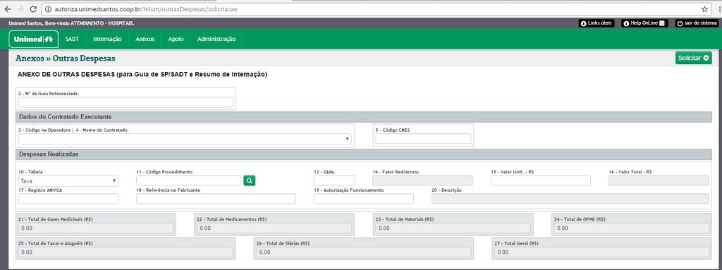Acessando Menu Anexos/Outras Despesas: Anexo de Outras Despesas (para Guia de SP/SADT e Resumo de Internação): Campos Observações 2 Número da Guia Referenciada Deve ser preenchido com o número da