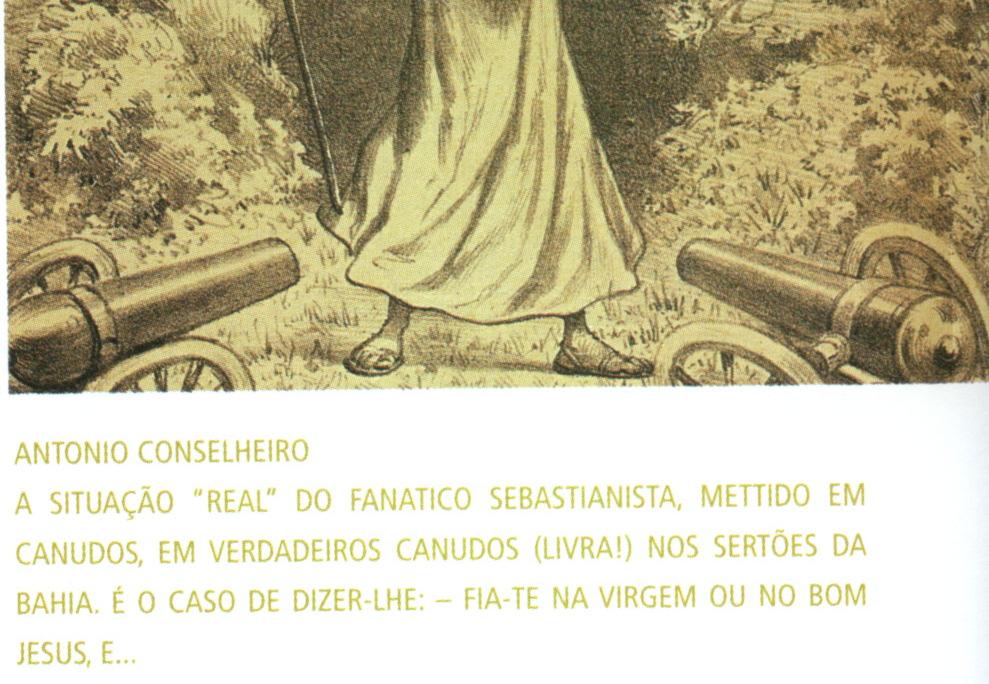 da Igreja do Estado) GUERRA DE CANUDOS (1893 1897) Quatro expedições militares 3ª Expedição: Coronel Moreira César 4ª Expedição:
