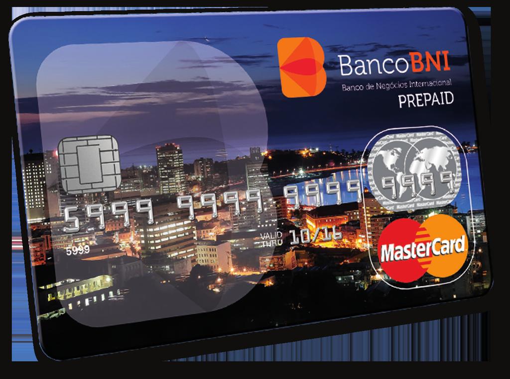 3 CARTÃO MASTERCARD PREPAID O cartão Pré-pago do BNI é um cartão recarregável, no âmbito da rede Mastercard Internacional, para movimentações debitadas na conta cartão.