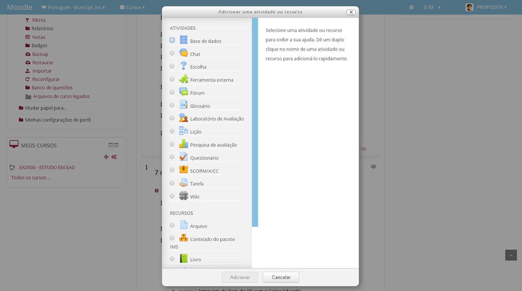 ADICIONANDO ATIVIDADES E RECURSOS 6 Para começar a montar a sua disciplina será necessário acrescentar atividades e recursos.