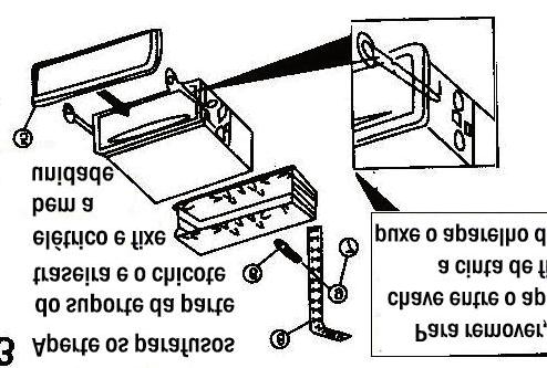 3. Aperte os parafusos do suporte da parte traseira e o chicote elétrico e fixe bem a unidade Para remover, insira a chave entre o aparelho e a cinta de fixação e puxe o aparelho do painel 3.