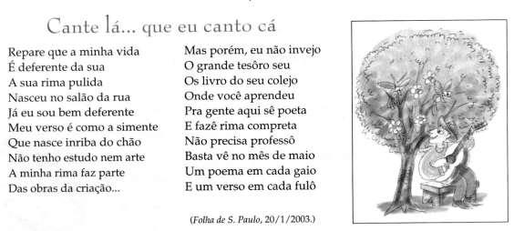 Leia este poema de Antônio Gonçalves da Silva, mais conhecido como Patativa do Assaré: Item 08.