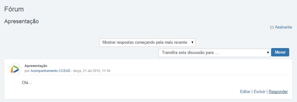 Figura 7 Tela inicial do fórum Para responder a qualquer participante do fórum, clique em RESPONDER (na parte inferior