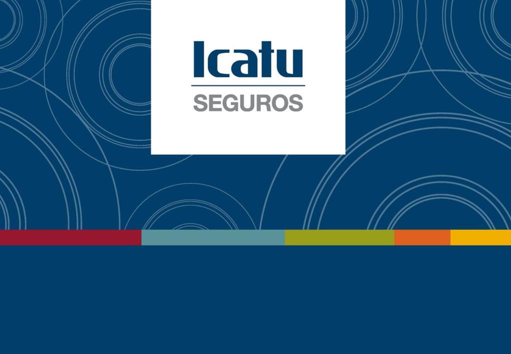 Oficina do Corretor na Web 2017 Todos os direitos reservados para Icatu Seguros S/A - 2017.