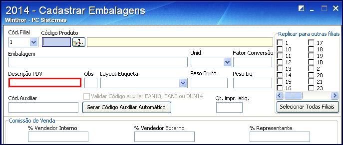 8 Preencha o campo PDV a fim de cadastrar uma descrição específica para a embalagem, quando for registrada na rotina 2075; Observação: essa