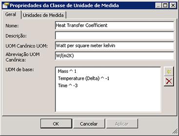 7. Defina a classe da seguinte forma: Classes UDM base: Potência de base: -1 8. Clique em OK. Temperatura (Delta) 9. Clique em. A caixa de diálogo Adicionar classe UDM base é exibida. 10.