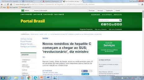 Tratamento da hepatite C a partir de 2015: início de uma nova era O MS anunciou em outubro 2015 o recebimento dos novos medicamentos