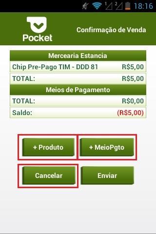 que será aplicada ao PDV e o meio de pagamento da compra.