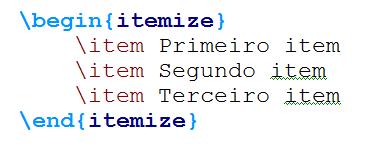 LISTAS NÃO-NUMERADAS DIA 1 Uso do comando itemize: