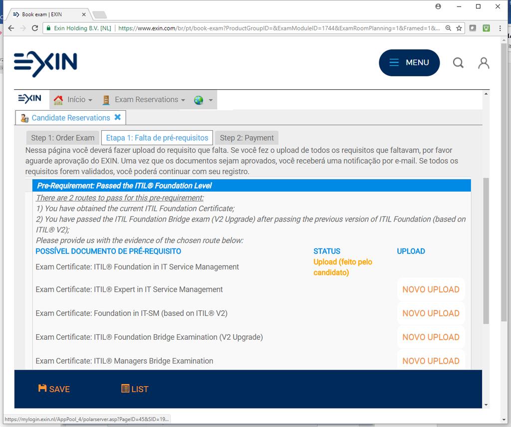 Se você for fazer um exame da AXELOS, como ITIL, aparecerá três links para clicar e marcar.