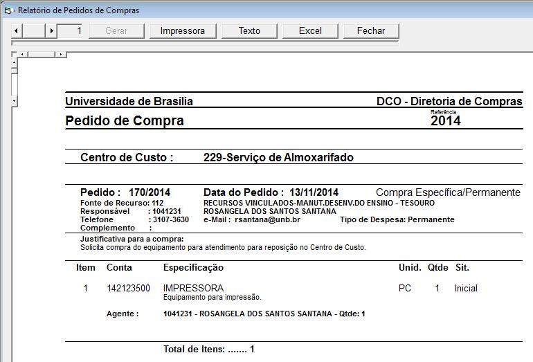 (Figura 07) Relatório de Pedido de Compra: o Simar permite consultar os pedidos de compras do Centro de Custo por pedido Específico ou por Parâmetros.