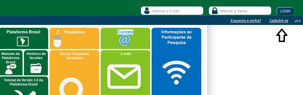 Para o cadastro como pesquisador é necessário: Acessar a barra http://w.w.w.saude.gov.br/plataformabrasil. Se usuário novo, acessar o link < cadastre-se > e siga o trâmite de cadastro de usuário. 1.