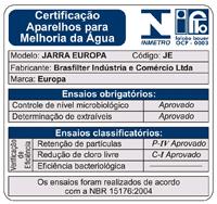 Selo INMETRO/IFBQ - Certificação Aparelhos Para Melhoria da Água NBR 15176:2004. Tem por base a norma NBR 15176:2004, específica aos aparelhos por gravidade, como o Purificador Portátil Jarra EUROPA.