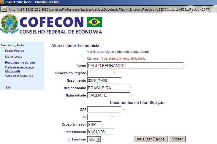 Para excluir o pedido do lote, basta apenas clicar na ação excluir do lote.