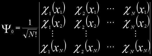 Essa é a aproximação HF, que é de mais fácil resolução, embora o ideal fosse expandir a função num conjunto de determinantes. Assim, a função de onda de muitos elétrons é escrita conforme a equação 4.