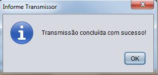 transmissão Ao final da transmissão será verificado se o arquivo foi corretamente transmitido.