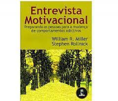 Entrevista motivacional encorajar a "conversa de mudança" ao invés da "conversa de resistência".