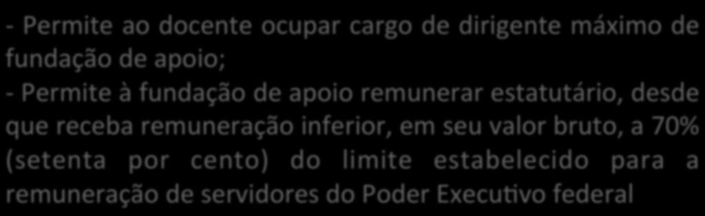 Lei 13.243/2016 - Destaques Art. 10 Plano de Carreira do Magistério Superior (Lei 12.772/2012).