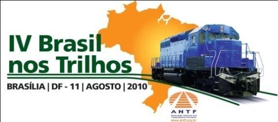II Brasil nos Trilhos - 2006: Tema central Cenário Atual e Futuro das Ferrovias, apresentando esta Agenda
