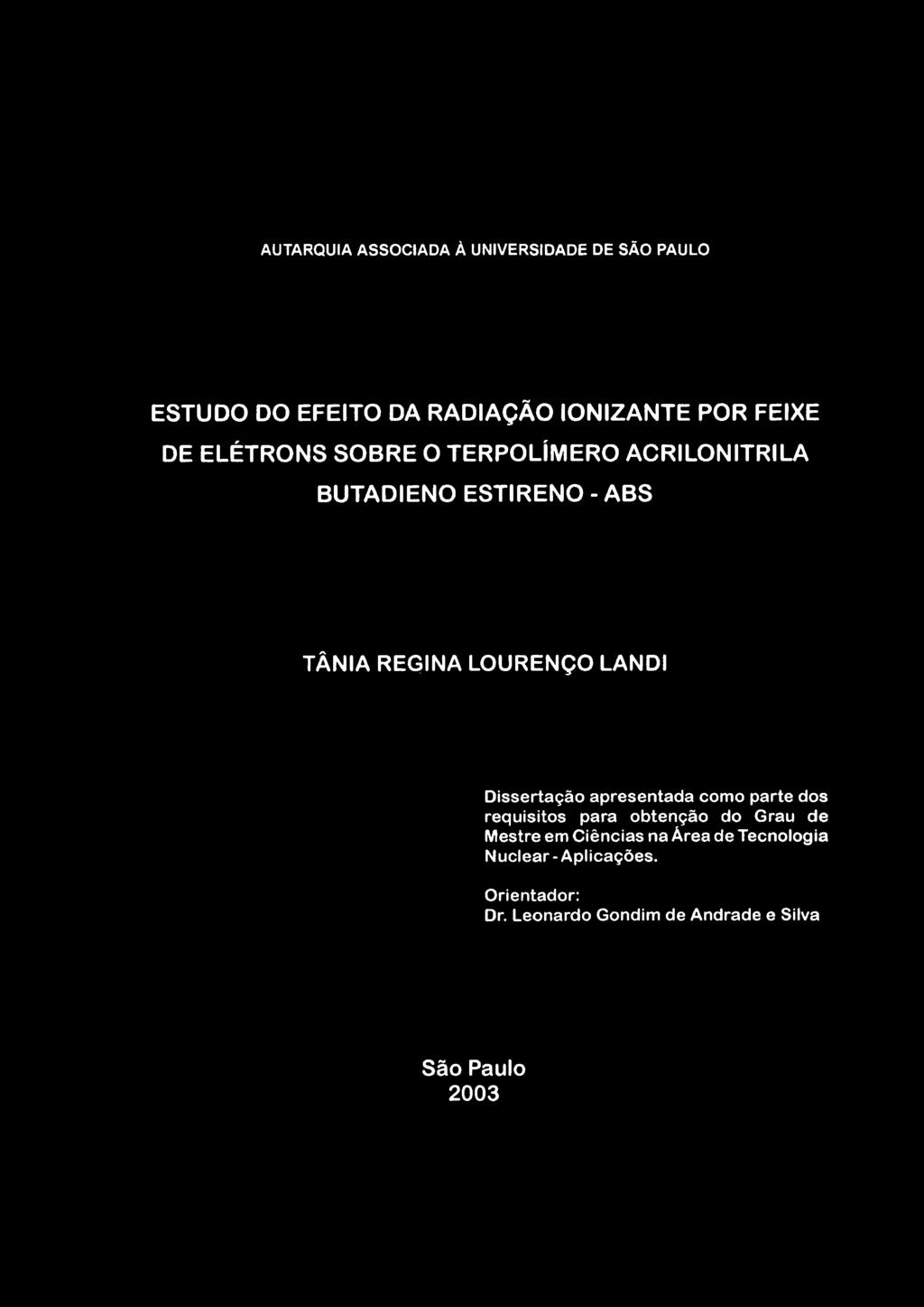 Dissertação apresentada como parte dos requisitos para obtenção do Grau de Mestre em Ciências na