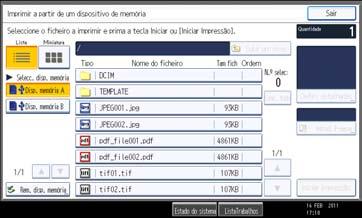 Impressão Directa a Partir de um Dispositivo de Memória Amovível 3. Prima [Imprimir de dispositivo de memória]. 4.