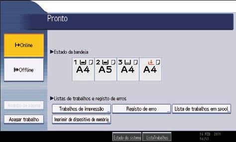 Visor Esta secção descreve a configuração a partir do painel do visor quando a função de impressora está seleccionada.