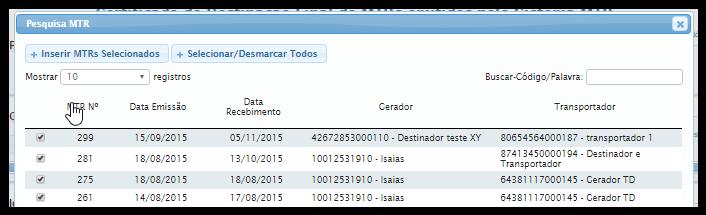 s/n s/n O destinador poderá ainda utilizar o campo Observações para registrar informações que julgar relevantes, como por exemplo nome do transportador, n do MTR correspondente, etc.