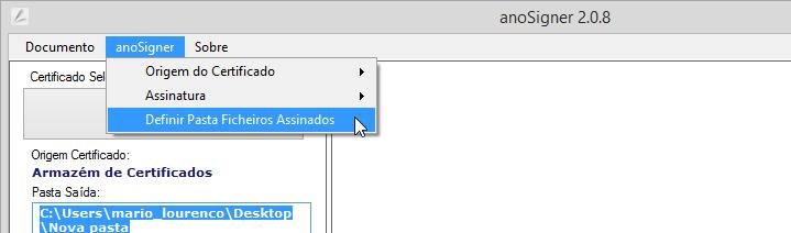 3.4. Definição da pasta de destino dos documentos assinados 1 Para configurar a pasta onde vão ser guardados os documentos assinados, pode também proceder da