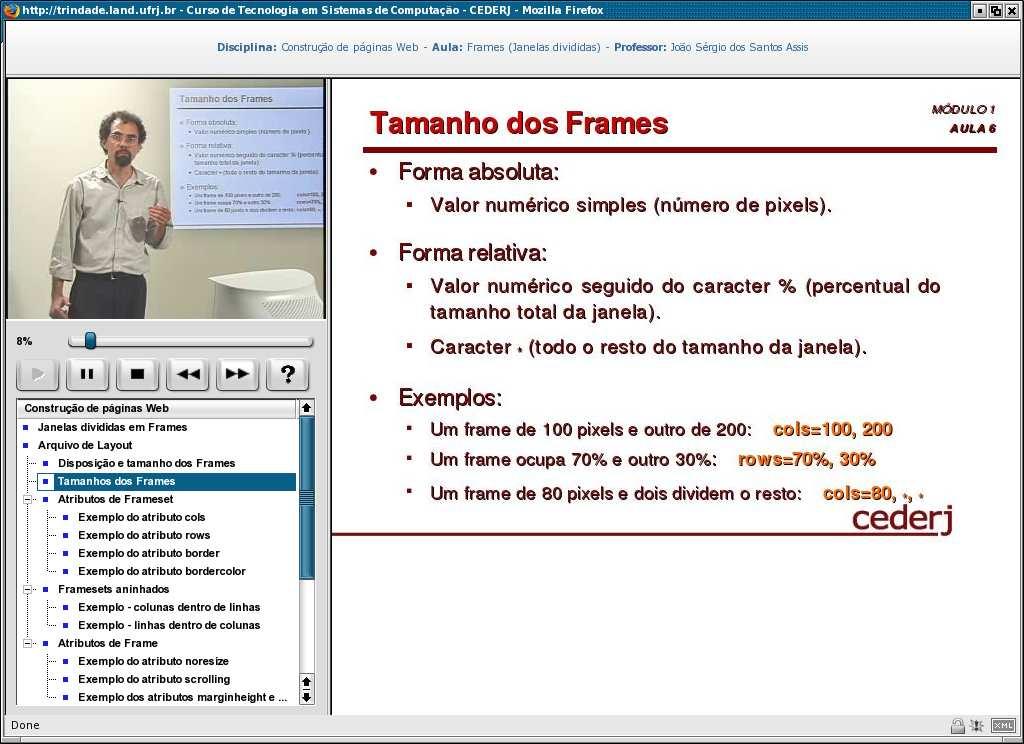 superiores a distância Dessa forma, alunos do interior do estado podem ter acesso a cursos com o alto nível de qualidade das universidades públicas Os laboratórios de informática utilizam apenas