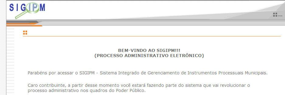 br, e no final da página, à direita, clicar no link SIGIPM : Se já tiver cadastro,