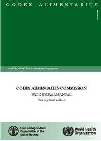 O Manual de Procedimentos contém os Estatutos da Comissão do Codex Alimentarius,