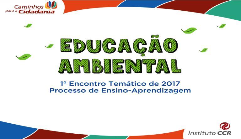 Apresentações dos Encontros Temáticos Esse material inclui o conteúdo dos