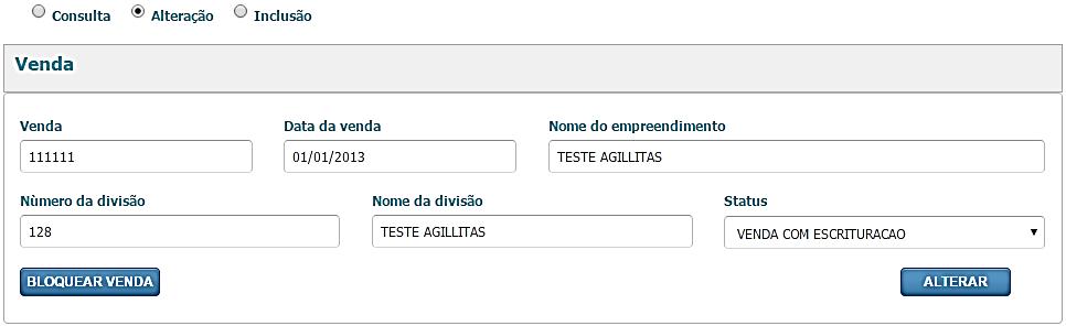 Bloqueio e desbloqueio da Venda Ao clicar na opção Alteração, o botão Boquear