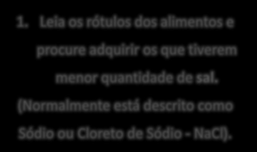 Leia os rótulos dos alimentos e