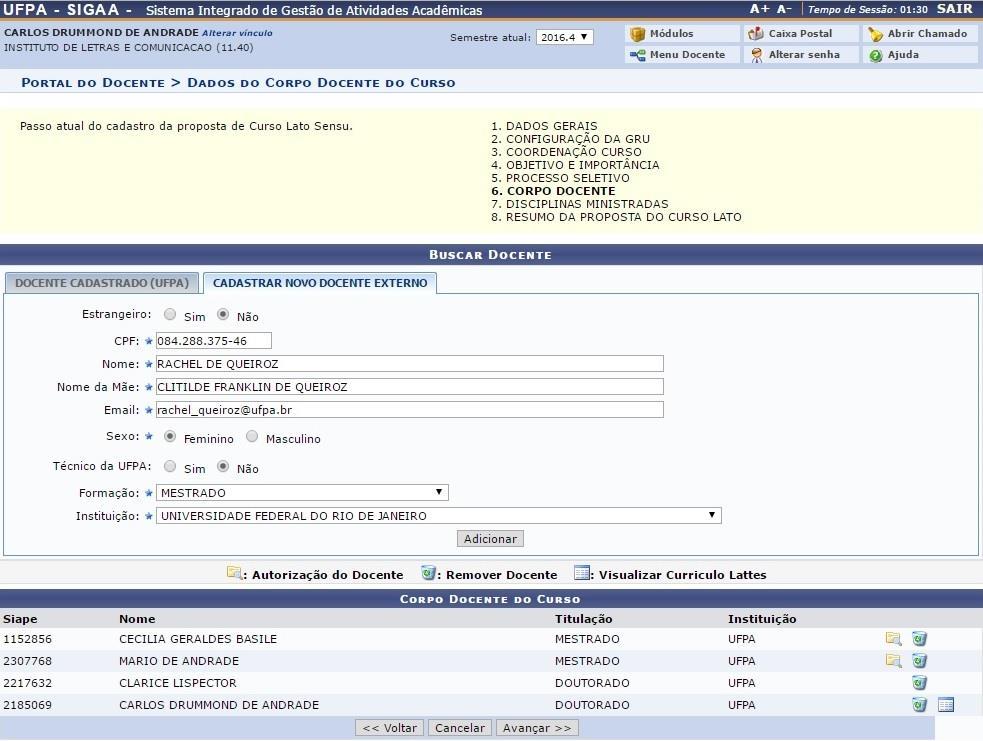 Para Cadastrar Docente Externo, informe os critérios listados a seguir: Estrangeiro: Indique se o docente é estrangeiro, selecionando entre Sim ou Não; CPF: Informe o número do CPF do docente;