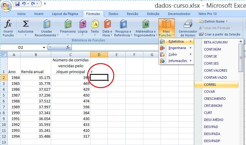 EXERCÍCIO 02: Cálculo da correlação, r, para as amostras de dados de renda e número de corridas vencidas.