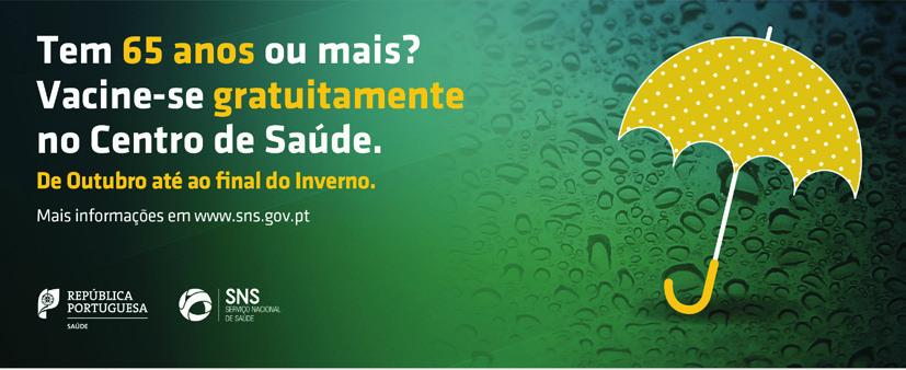 Campanha de Sensibilização para a Gripe Sazonal A chegada da gripe sazonal levou o SNS - Serviço Nacional da Saúde a desenvolver, mais uma vez, uma campanha de sensibilização e prevenção para os