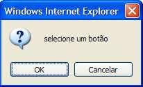 EXERCÍCIO-6 Sabendo que o comando abaixo apresenta uma mensagem na tela com dois botões (OK e Cancelar), construa um programa que, apresenta a mensagem Você acionou: OK ou Você acionou: Cancelar,