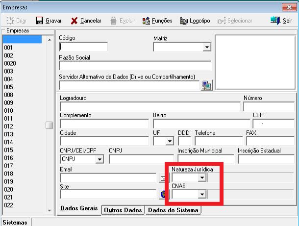 Alterações Manual do Usuário 1. Sistema > Empresas. Foram implementadas as opções: Natureza jurídica e CNAE.