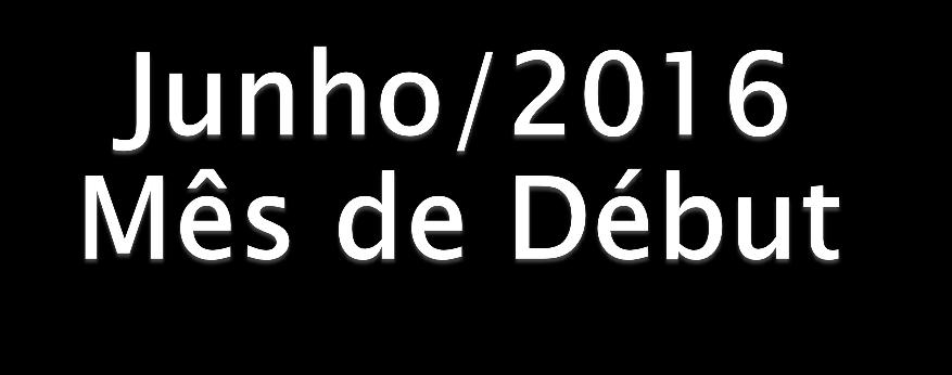 Fazer Début de Diretora; Iniciar 3 novas consultoras; Ter 10 novos inícios na Unidade; Total de iniciadas