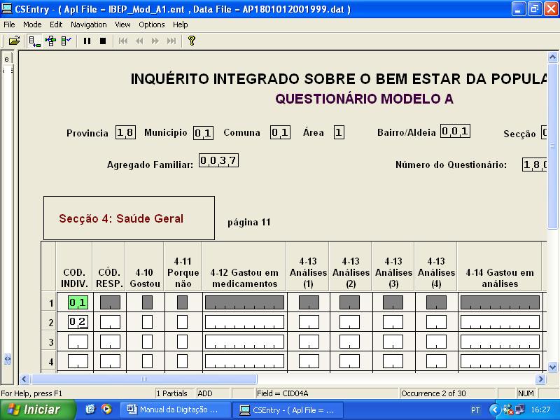 Inquérito Integrado sobre o Bem-Estar da População - IBEP 2008-2009 (IDR II e MICS III) Manual de Instruções para o Revisor-digitador Menu de entrada de dados da página 11 sobre informação da secção