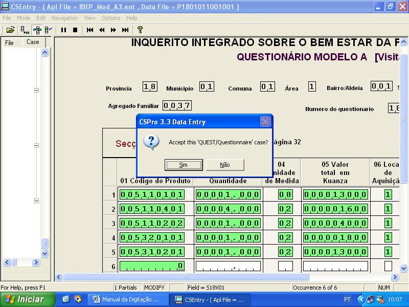 Inquérito Integrado sobre o Bem-Estar da População - IBEP 2008-2009 (IDR II e MICS III) Manual de Instruções para o Revisor-digitador Menu de entrada de dados da página 34 sobre informação da secção