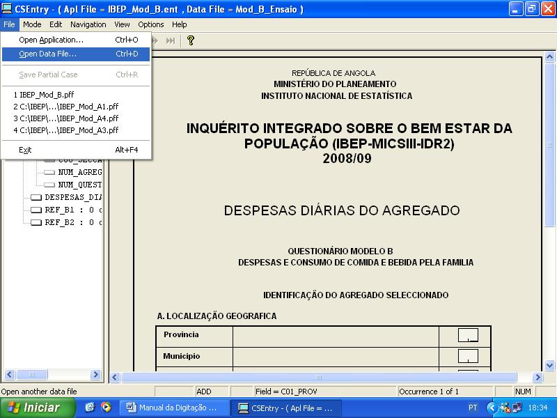 Inquérito Integrado sobre o Bem-Estar da População - IBEP 2008-2009 (IDR II e MICS III) Manual de Instruções para o Revisor-digitador No menu, selecciona com rato os seguintes comandos file open data