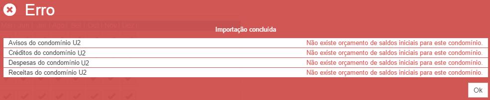 Para que a importação dos documentos seja efetuada é imprescindível que já tenha sido criado e ativado um orçamento para o condomínio.