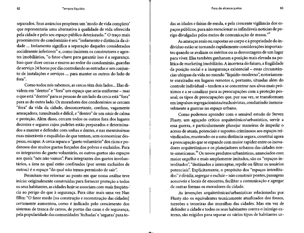 82 Tempos líquidos Fora de alcance juntos 83 separados.