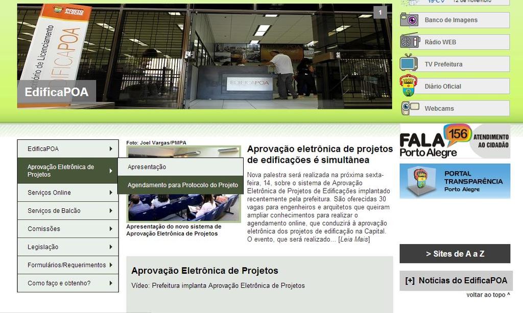 Agendamento Site EdificaPOA: www.portoalegre.rs.gov.
