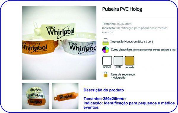 100 UNIDADES R$ 130,00 C R$ 160,00 C PULSEIRA DE IDENTIFICAÇÃO PARA EVENTOS PULSEIRA EM PVC - Pulseira de Identificação