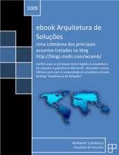 com/brasil/ ebook Arquitetura de Soluções http://blogs.msdn.